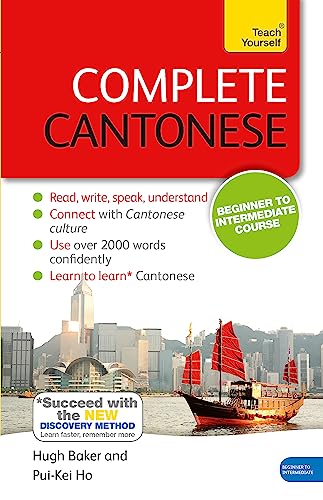 Teach Yourself Complete Cantonese: Learn to Read, Write, Speak and Understand a New Language von Teach Yourself